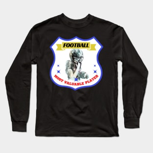 most valuable player football Long Sleeve T-Shirt